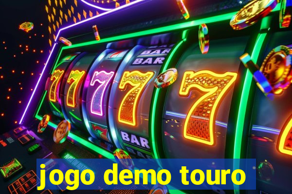 jogo demo touro